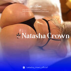 natasha__crown (Natasha Crown) OnlyFans Leaked Videos and Pictures [NEW] profile picture