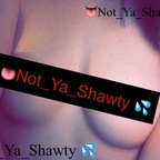 not_ya_shawty OnlyFans Leaked 

 profile picture