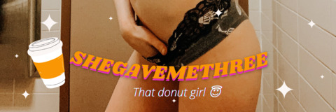 Header of shegavemethree